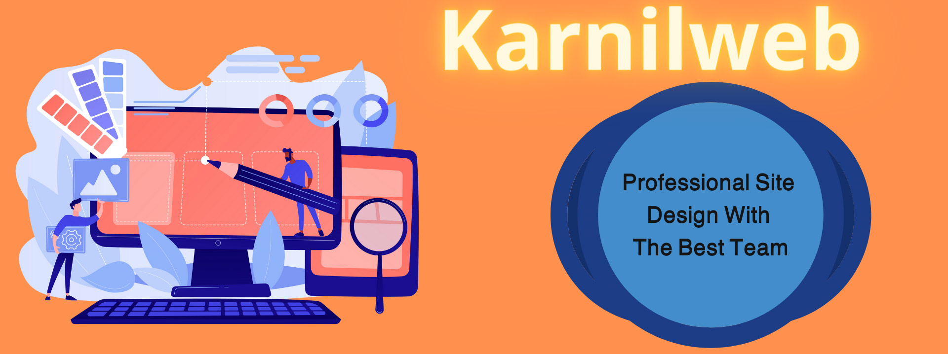 Professional site design With the best team Karnil Web
